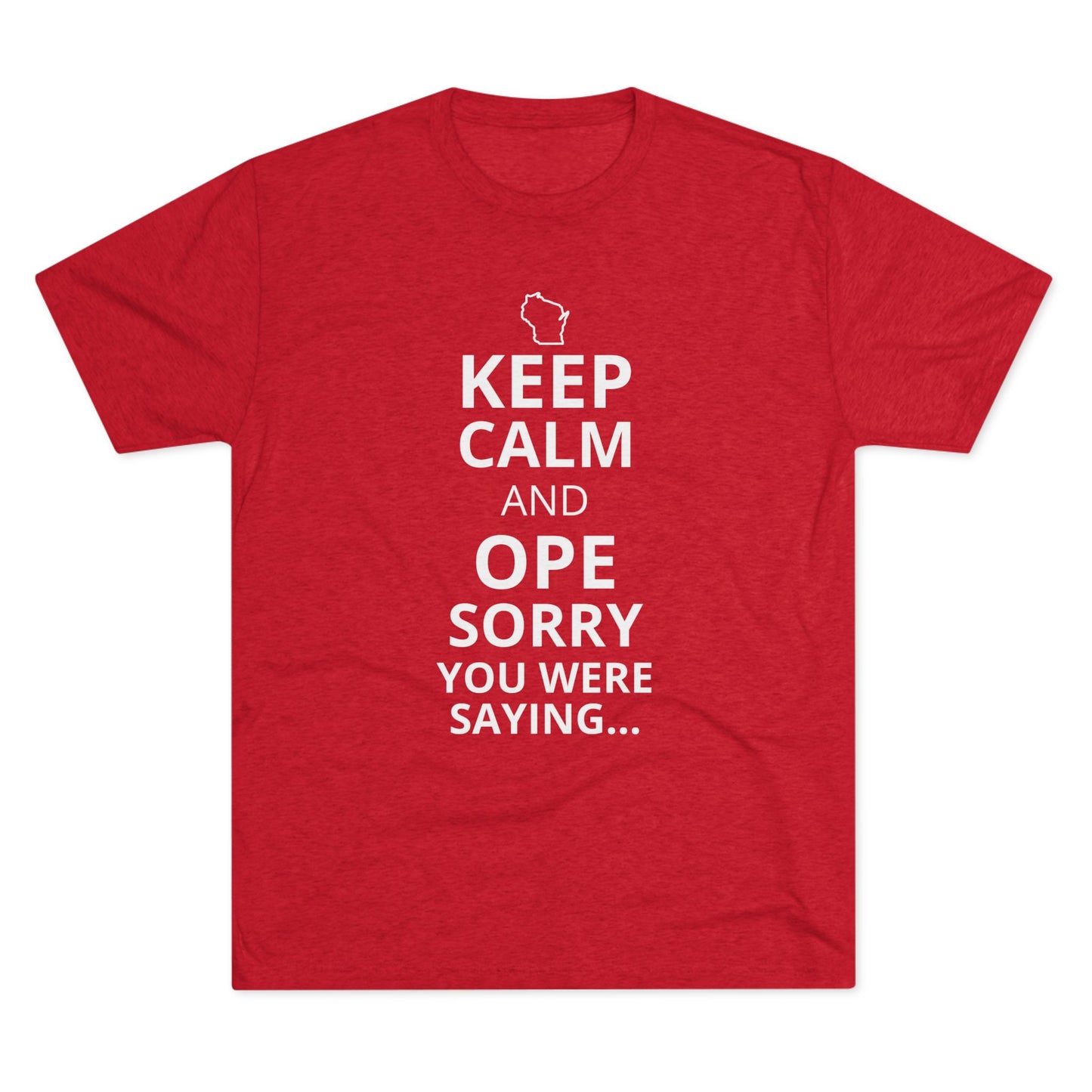 Wisconsin Shirt - Keep Calm Shirt